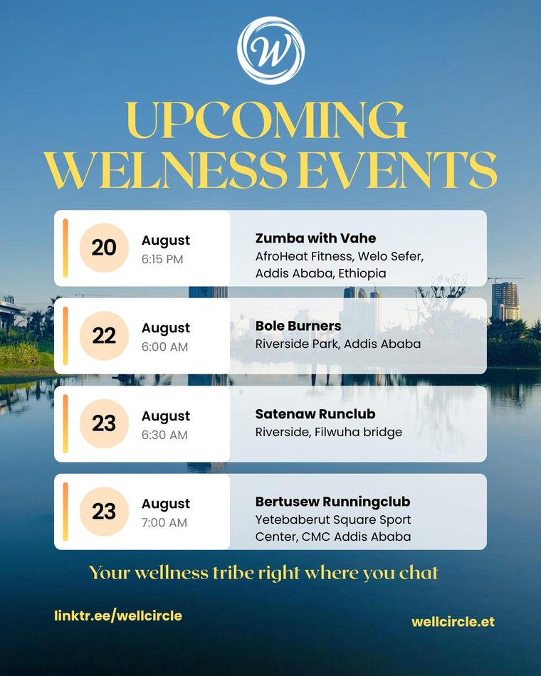 Poster: Zumba with Vahe at AfroHeat Fitness, Bole Burners at Riverside Park, Satenaw Runclub at Filwuha bridge and Bertusew Runningclub at CMC, 20–23 August.